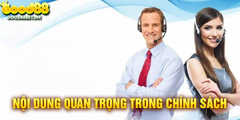 Chính sách bảo mật có nội dung quan trọng nào?