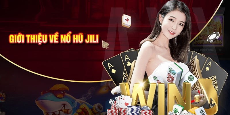 Giới thiệu sảnh cược slot game JiLi